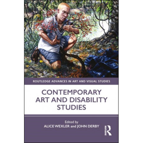 Contemporary Art and Disability Studies