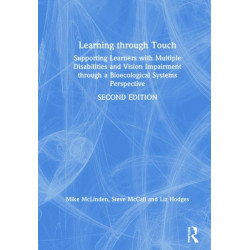 Learning through Touch: Supporting Learners with Multiple Disabilities and Vision Impairment through a Bioecological Systems Perspective