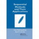 Sequential Methods and Their Applications