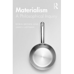 Materialism: A Historical and Philosophical Inquiry