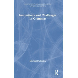Innovations and Challenges in Grammar