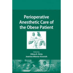 Perioperative Anesthetic Care of the Obese Patient