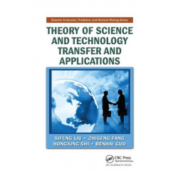Theory of Science and Technology Transfer and Applications