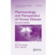Pharmacology and Therapeutics of Airway Disease
