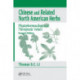 Chinese & Related North American Herbs: Phytopharmacology & Therapeutic Values, Second Edition