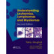 Understanding Leukemias, Lymphomas and Myelomas