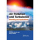 Air Pollution and Turbulence: Modeling and Applications