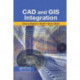 CAD and GIS Integration