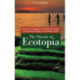 The Pursuit of Ecotopia: Lessons from Indigenous and Traditional Societies for the Human Ecology of Our Modern World