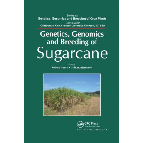 Genetics, Genomics and Breeding of Sugarcane