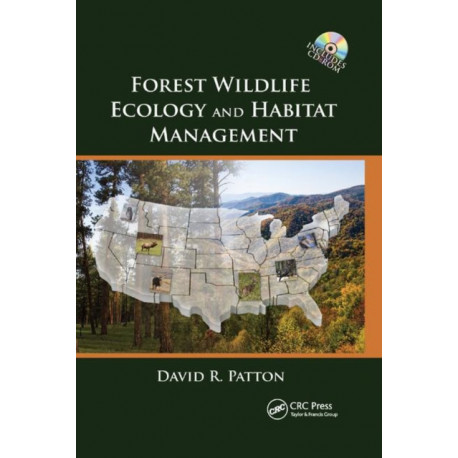 Forest Wildlife Ecology and Habitat Management