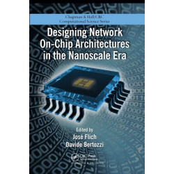 Designing Network On-Chip Architectures in the Nanoscale Era