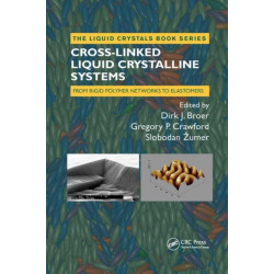 Cross-Linked Liquid Crystalline Systems: From Rigid Polymer Networks to Elastomers