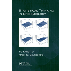 Statistical Thinking in Epidemiology