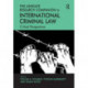 The Ashgate Research Companion to International Criminal Law: Critical Perspectives