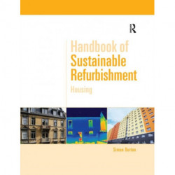 Handbook of Sustainable Refurbishment: Housing
