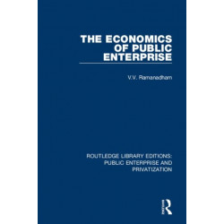 The Economics of Public Enterprise