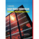Solar Power Generation: Technology, New Concepts & Policy