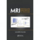 MRI: Essentials for Innovative Technologies