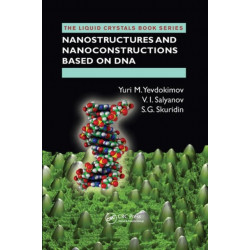 Nanostructures and Nanoconstructions based on DNA