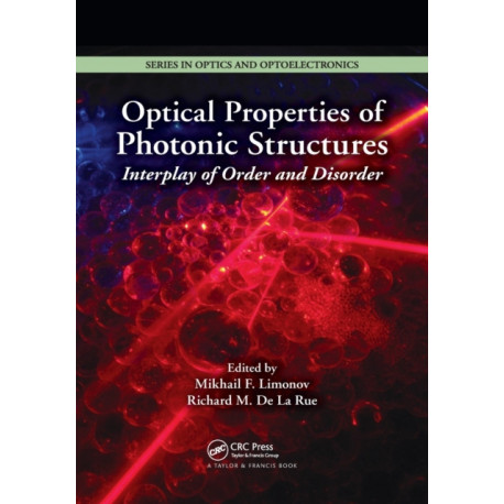 Optical Properties of Photonic Structures: Interplay of Order and Disorder