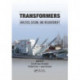 Transformers: Analysis, Design, and Measurement