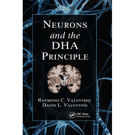 Neurons and the DHA Principle
