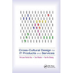 Cross-Cultural Design for IT Products and Services