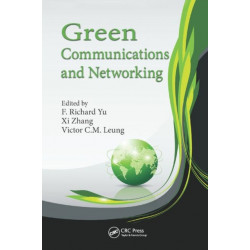Green Communications and Networking