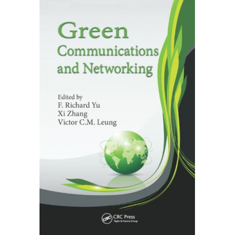 Green Communications and Networking