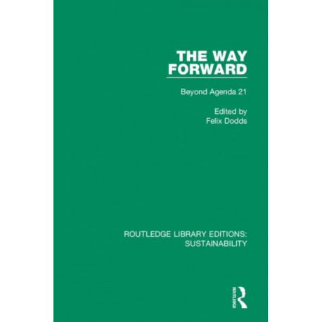 The Way Forward: Beyond Agenda 21