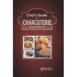 Chef's Guide to Charcuterie