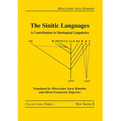 The Sinitic Languages: A Contribution to Sinological Linguistics