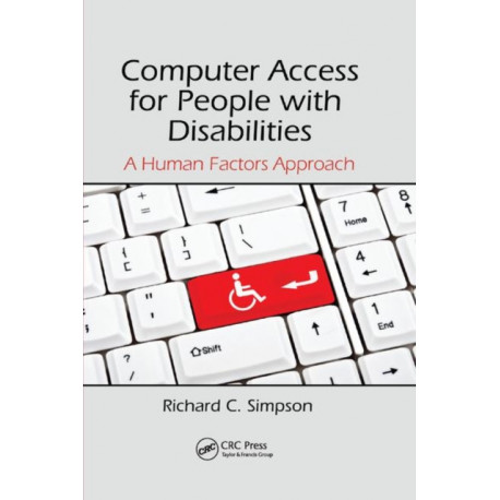 Computer Access for People with Disabilities: A Human Factors Approach