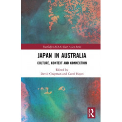 Japan in Australia: Culture, Context and Connection