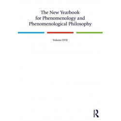 The New Yearbook for Phenomenology and Phenomenological Philosophy: Volume 17