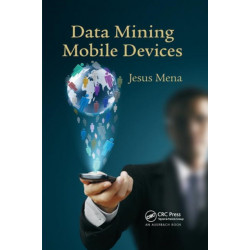 Data Mining Mobile Devices