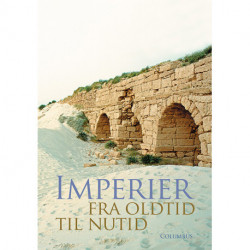 Imperier: fra oldtid til nutid