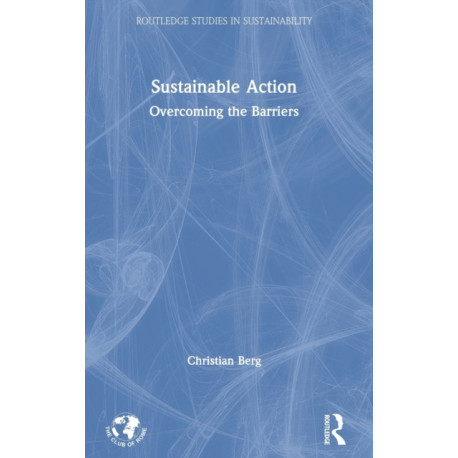 Sustainable Action: Overcoming the Barriers