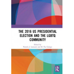 The 2016 US Presidential Election and the LGBTQ Community