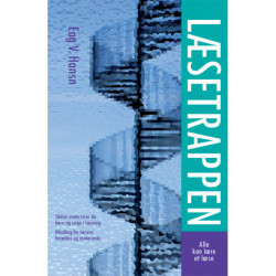 Håndbogen Læsetrappen: Alle kan lære at læse ,  sådan underviser du børn og unge i læsning ,  håndbog for undervisere, forældre og studerende