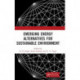 Emerging Energy Alternatives for Sustainable Environment