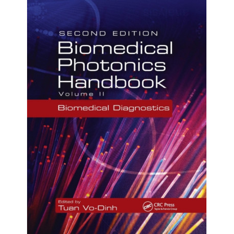 Biomedical Photonics Handbook: Biomedical Diagnostics
