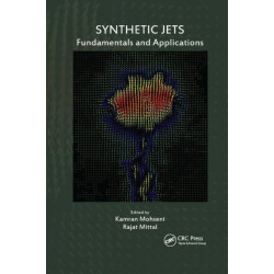 Synthetic Jets: Fundamentals and Applications