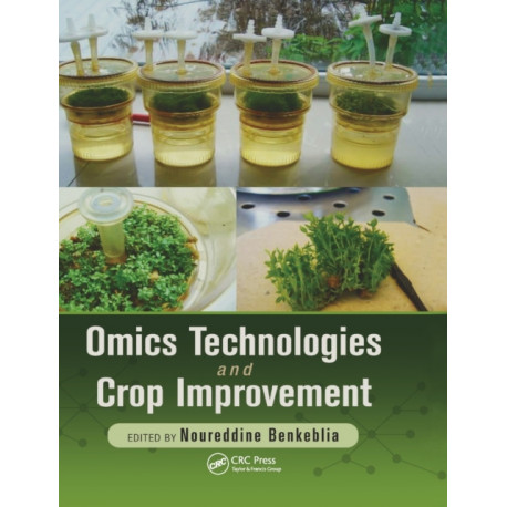 Omics Technologies and Crop Improvement