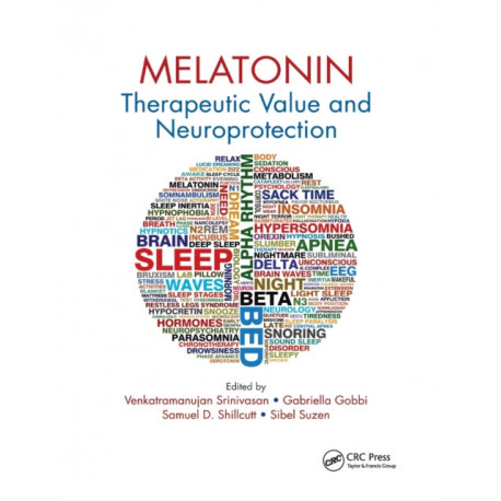 Melatonin: Therapeutic Value and Neuroprotection
