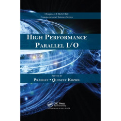High Performance Parallel I/O
