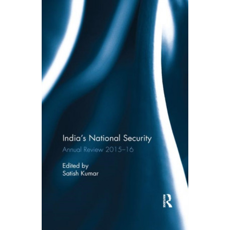 India's National Security: Annual Review 2015-16