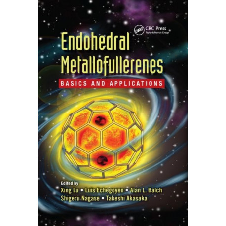 Endohedral Metallofullerenes: Basics and Applications