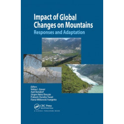 Impact of Global Changes on Mountains: Responses and Adaptation